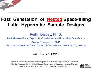 Fast Generation of Nested Space-filling Latin Hypercube Sample Designs