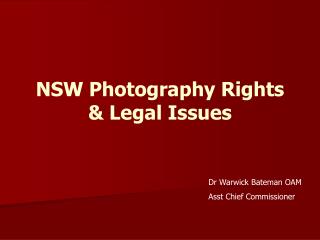 NSW Photography Rights & Legal Issues