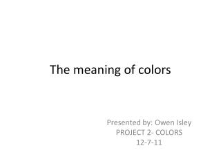 The meaning of colors
