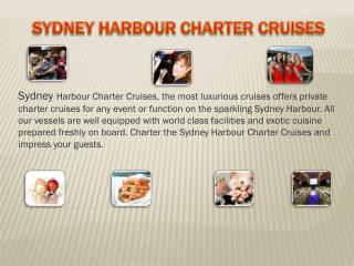 Sydney Harbour Charter Cruises