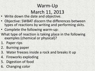 Warm-Up March 11, 2013