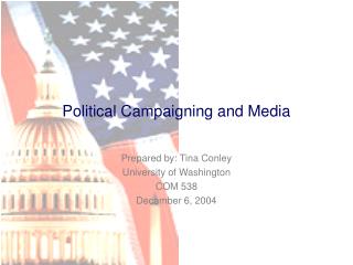 Political Campaigning and Media