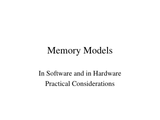 Memory Models