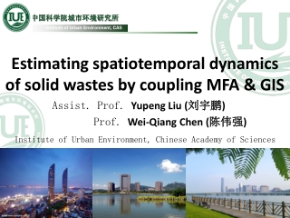 Estimating spatiotemporal dynamics of solid wastes by coupling MFA & GIS