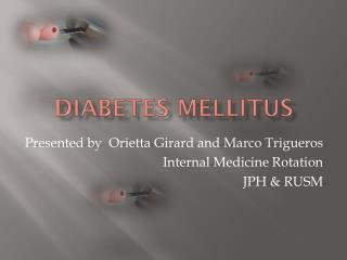 PPT - Diabetes Mellitus PowerPoint Presentation, Free Download - ID:2090014