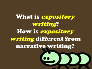 What is expository writing ? How is expository writing different from narrative writing?