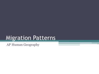 migration voluntary forced patterns regional vs ppt powerpoint presentation intra geography inter internal ap human international review