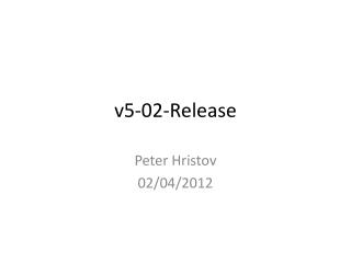 v5-02-Release