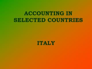 ACCOUNTING IN SELECTED COUNTRIES
