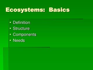 Ecosystems: Basics
