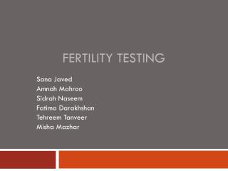 F ertility Testing