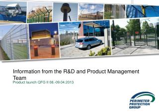 Information from the R&D and Product Management Team