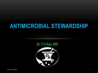 Antimicrobial Stewardship