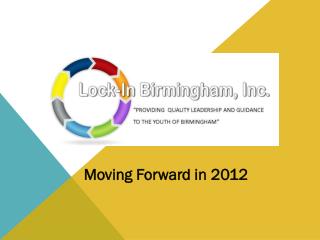 Moving Forward in 2012
