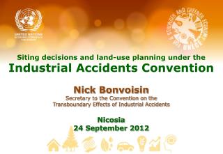 Siting decisions and land-use planning under the Industrial Accidents Convention