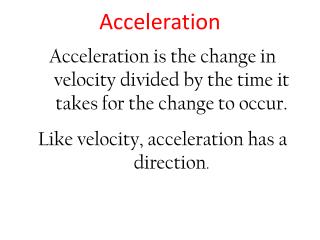 PPT - Acceleration PowerPoint Presentation, free download - ID:2099272