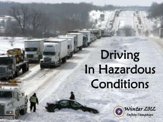 Driving In Hazardous Conditions