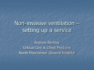 Non-invasive ventilation – setting up a service