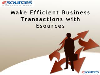 Make Efficient Business Transactions with Esources