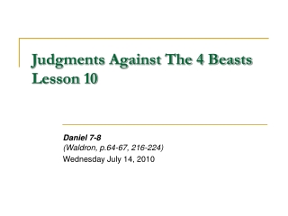 Judgments Against The 4 Beasts Lesson 10