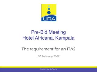 Pre-Bid Meeting Hotel Africana, Kampala
