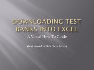 Downloading test banks into excel