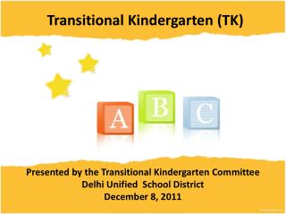 Transitional Kindergarten Presentation