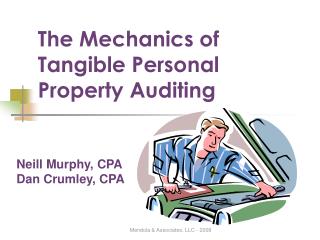 The Mechanics of Tangible Personal Property Auditing