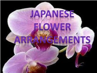 Japanese flower arrangements