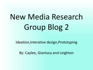 New Media Research Group Blog 2