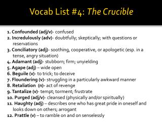 Vocab List #4: The Crucible