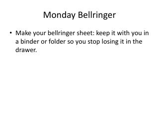Monday Bellringer