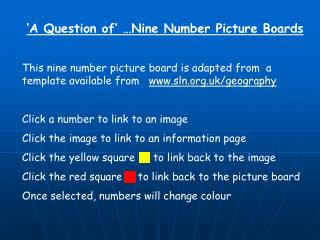 ‘A Question of’ …Nine Number Picture Boards This nine number picture board is adapted from a template available from