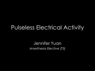 pulseless electrical activity treatment