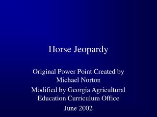 Horse Jeopardy