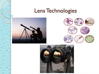 Lens Technologies