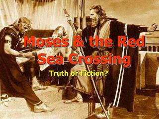 Moses & the Red Sea Crossing