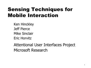 Sensing Techniques for Mobile Interaction