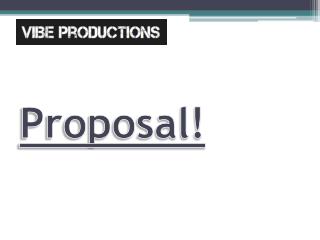 Proposal!