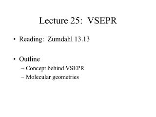 Lecture 25: VSEPR