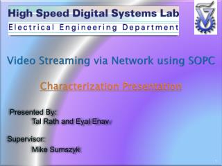 Video Streaming via Network using SOPC Characterization Presentation