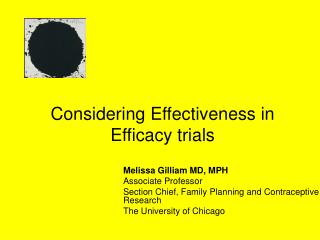 Considering Effectiveness in Efficacy trials