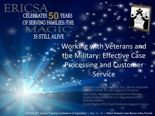 Working with Veterans and the Military: Effective Case Processing and Customer Service