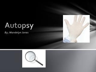 autopsy ppt powerpoint presentation