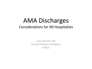 AMA Discharges Considerations for IM Hospitalists