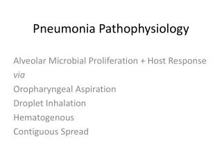 PPT - Pneumonia Pathophysiology PowerPoint Presentation, free download ...