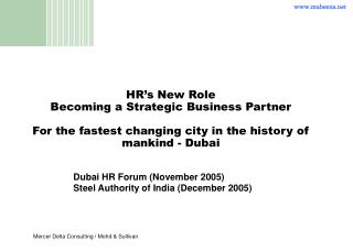 HR’s New Role Becoming a Strategic Business Partner For the fastest changing city in the history of mankind - Dubai
