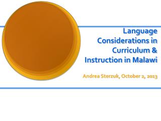 Language Considerations in Curriculum & Instruction in Malawi