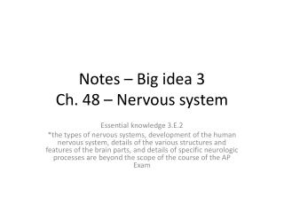 Notes – Big idea 3 Ch. 48 – Nervous system