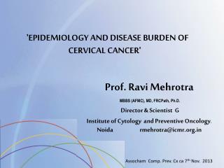 'EPIDEMIOLOGY AND DISEASE BURDEN OF CERVICAL CANCER'  